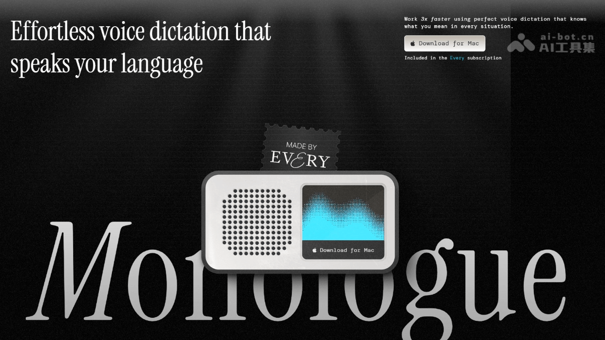 Monologue – AI语音转文字工具，根据上下文自动调整语气