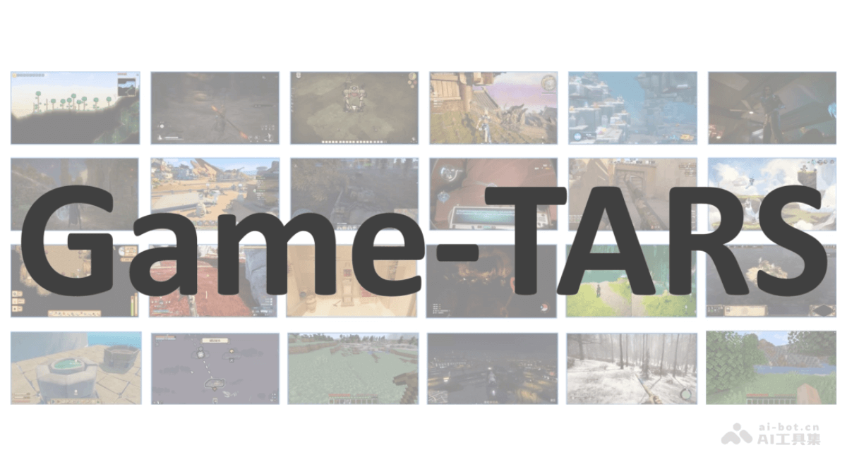 Game-TARS -字节跳动推出的通用型游戏智能体