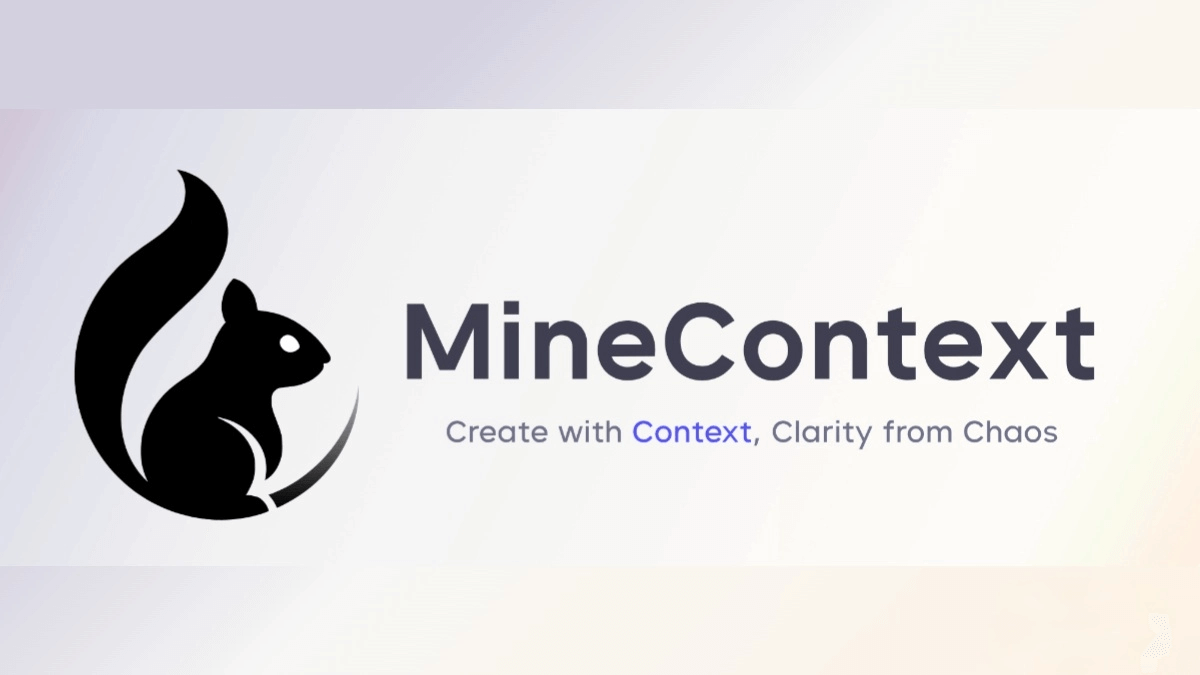MineContext – 字节开源的主动式上下文感知AI伙伴